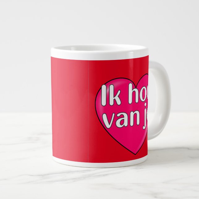 Dutch - I love you Large Coffee Mug (Front Right)