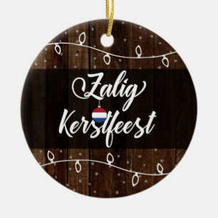 Dutch Merry Christmas, Zalig Kerstfeest Rustic Ceramic Ornament