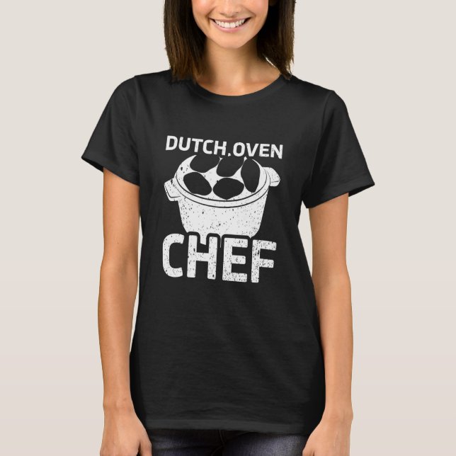 Dutch Oven Chef Firepot Cooking Grilling T-Shirt (Front)
