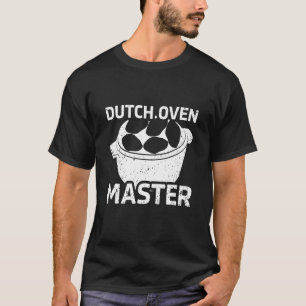 Dutch Oven Master Firepot Cooking Grilling T-Shirt