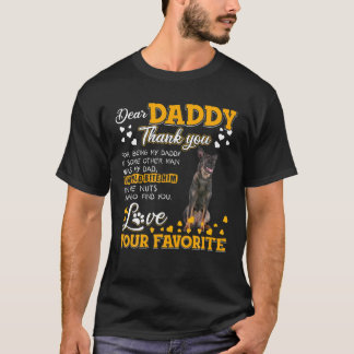 Dutch Shepherd Dear Daddy Thank You For Being My D T-Shirt