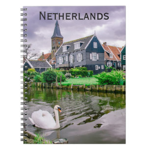 Dutch Village Marken in Netherlands Notebook
