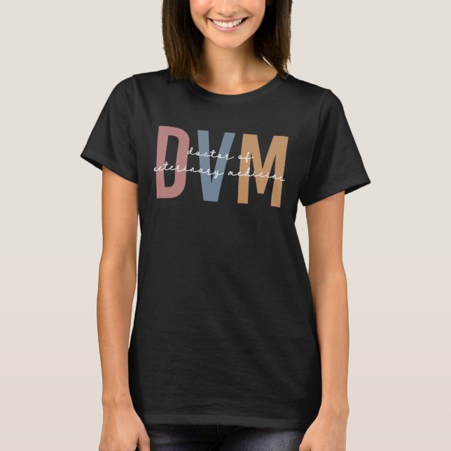 DVM Doctor of Veterinary Medicine Gifts T-Shirt (Front)