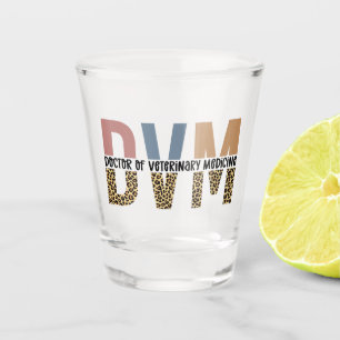 DVM Doctor of Veterinary Medicine Leopard Print Shot Glass