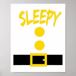 Dwarf Costume - Fun Halloween Gift Idea - Sleepy  Poster