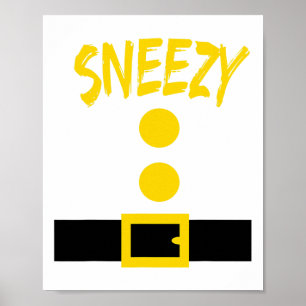 Dwarf Costume - Fun Halloween Gift Idea - Sneezy  Poster