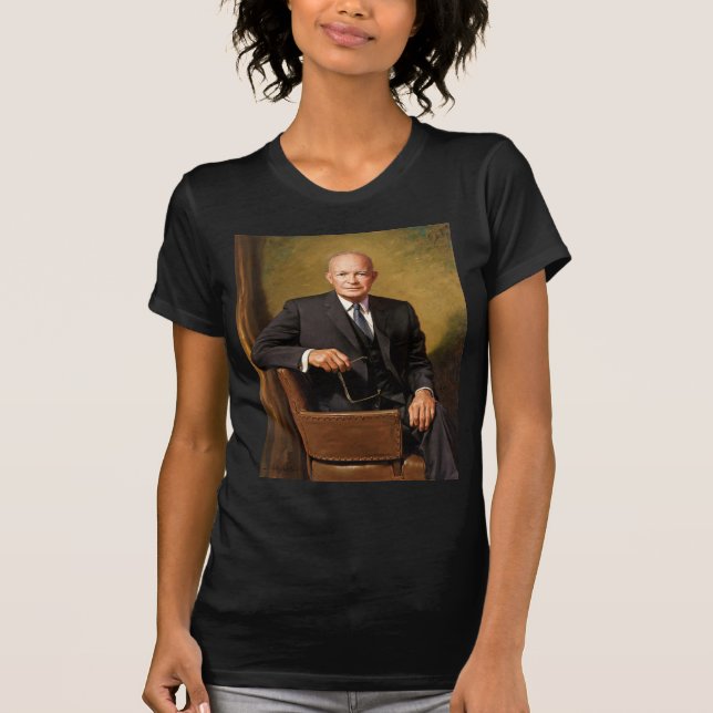 Dwight Eisenhower President White House Portrait   T-Shirt (Front)