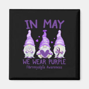 Dy In May We Wear Purple Fibro Awareness Month Cut Magnet