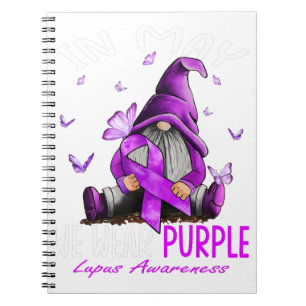Dy In May We Wear Purple Lupus Awareness Month Notebook