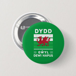 Dydd Gŵyl Dewi Hapus Happy St Davids Day 2 6 Cm Round Badge