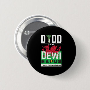 Dydd Gŵyl Dewi Hapus Happy St Davids Day 7 6 Cm Round Badge