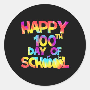 Dye 100 Days Of School 100th Day Of School Teacher Classic Round Sticker