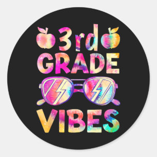 Dye 3rd Grade Vibes Teacher First Day Of Back To S Classic Round Sticker