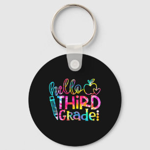 Dye Hello 3rd Grade Teacher Student Back To School Key Ring