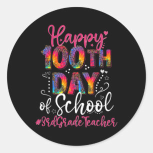 Dye Leopard Happy 100th Day Of School 3rd Grade Te Classic Round Sticker