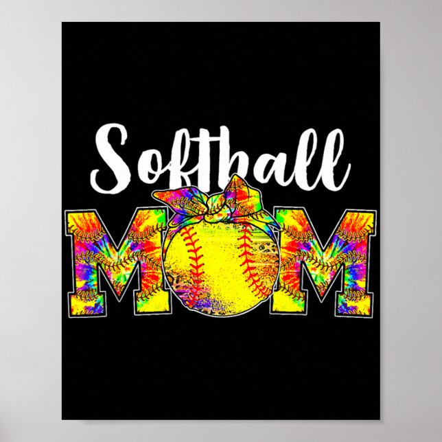 Dye Softball Mum Tee Softball Game Day Vibes Mothe Poster (Front)