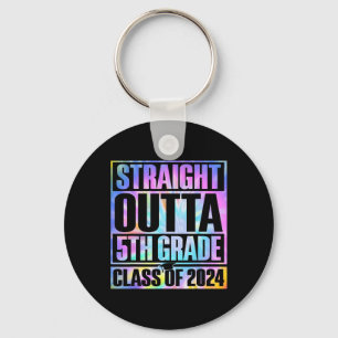 Dye Straight Outta 5th Grade Graduation Cl Of 2024 Key Ring