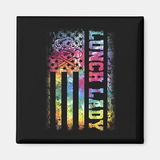 Dye Us Flag Lunch Lady Back To School  Magnet (Front)