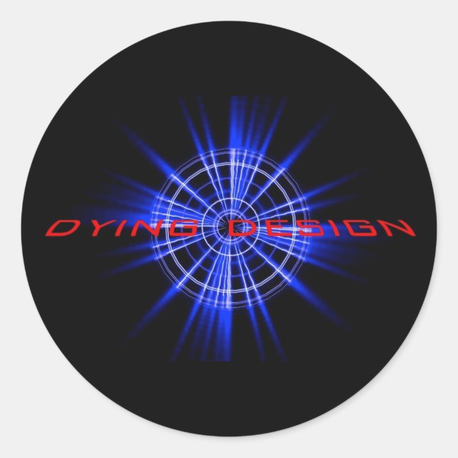 Dying Design Round Sticker (Front)