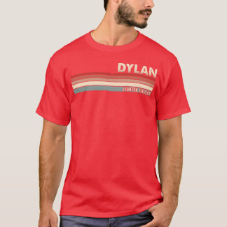 Dylan Funny Retro Vintage Name Surname 80s 90s boy T-Shirt