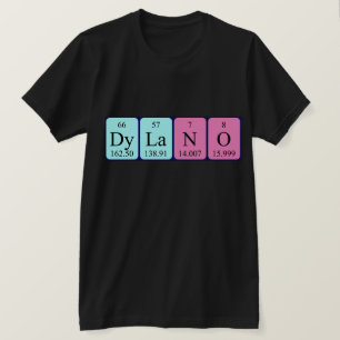 Dylano periodic table name shirt