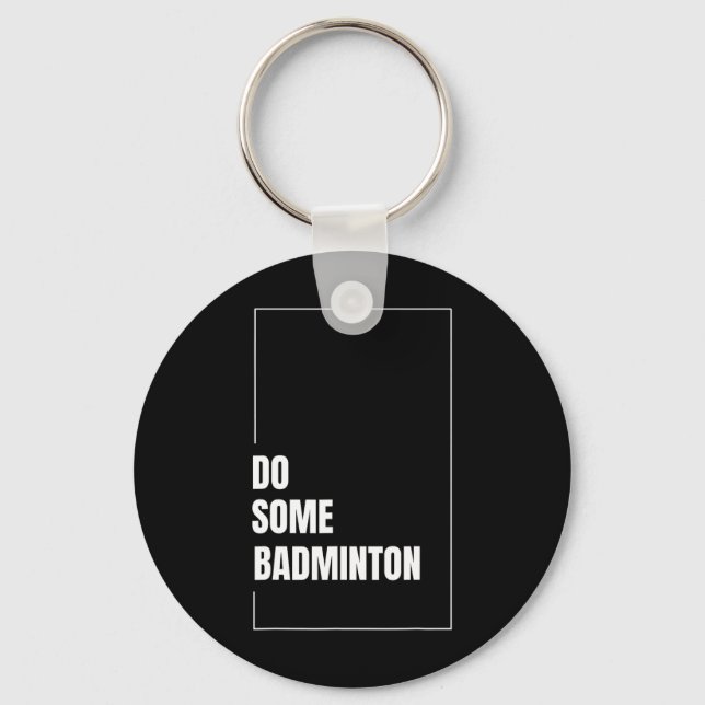 Dynamic Badminton Shuttle Racket Sport Play Challe Key Ring (Front)