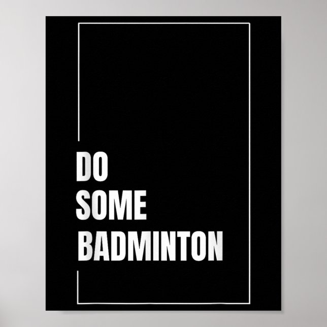 Dynamic Badminton Shuttle Racket Sport Play Challe Poster (Front)