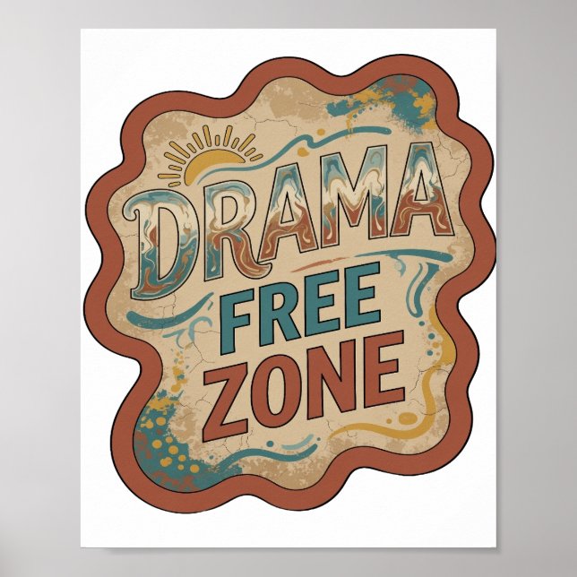 Dynamic Orange DRAMA FREE ZONE Text Design Poster (Front)