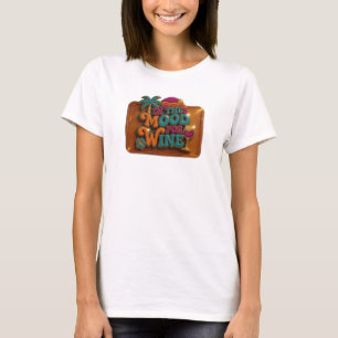 Dynamic Pink IN THE MOOD FOR WINE Artistic Motif T-Shirt