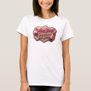 Dynamic Pink WINE FIRST EVERYTHING ELSE SECOND Tee