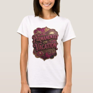 Dynamic Purple PERMANENTLY ON VACATION Print T-Shirt