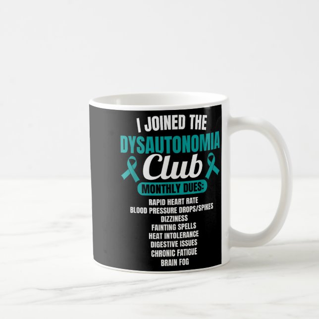 Dysautonomia Awareness Dysautonomy Pots Warrior Coffee Mug (Right)