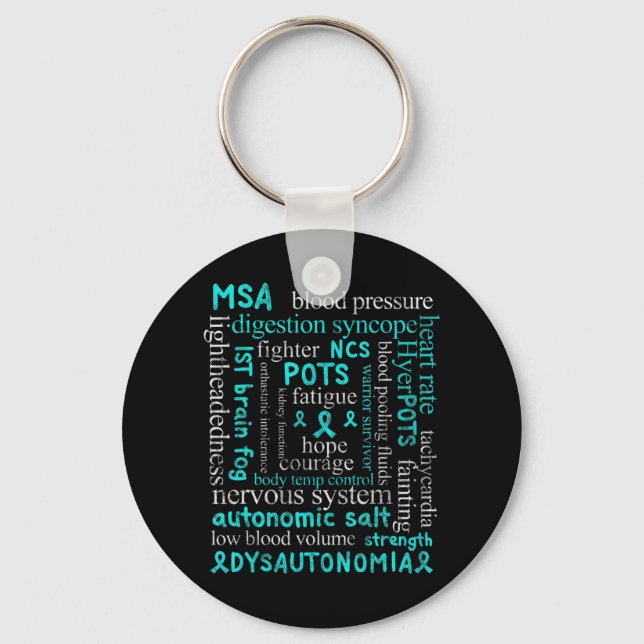 Dysautonomia Awareness Month dysautonomia patient  Key Ring (Front)