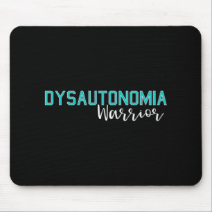 Dysautonomia Awareness Month POTS HyperPOTS NCS Wa Mouse Pad