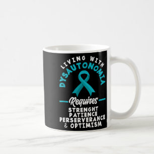 Dysautonomia Warrior Motivation Pots Syndrome Awar Coffee Mug