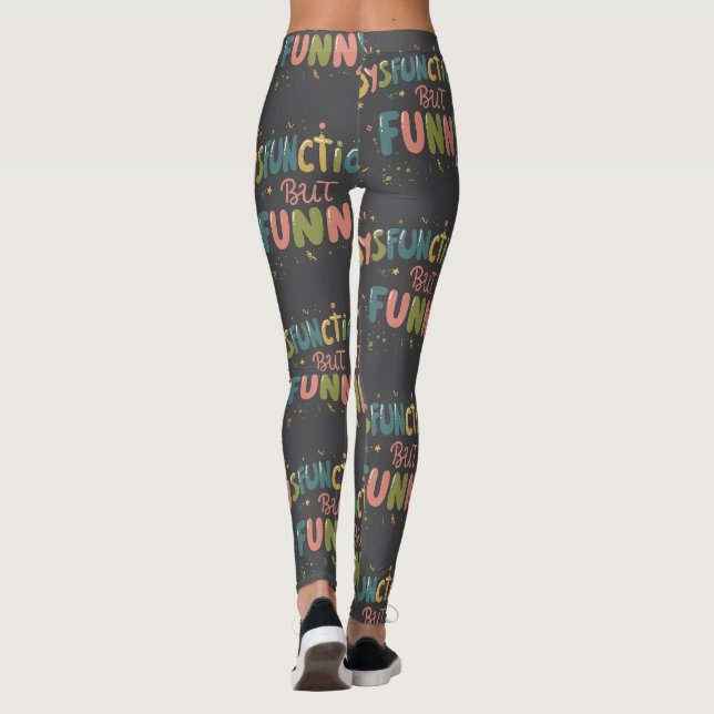 Dysfunctional but funny leggings (Back)