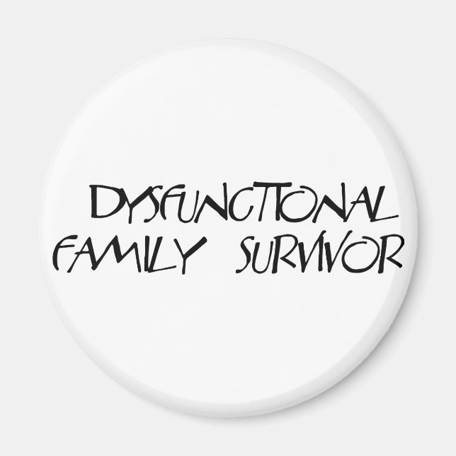 Dysfunctional Family Magnet (Front)