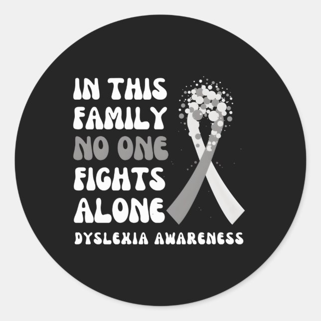 Dyslexia Awareness Grey Ribbon Hope Family Fighter Classic Round Sticker (Front)
