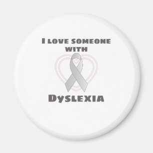 Dyslexia Awareness I Love Someone With Dyslexia Magnet