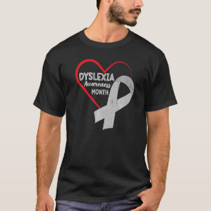 Dyslexia Awareness Month  Teachers Students Graphi T-Shirt