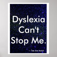 "Dyslexia Can't Stop Me"