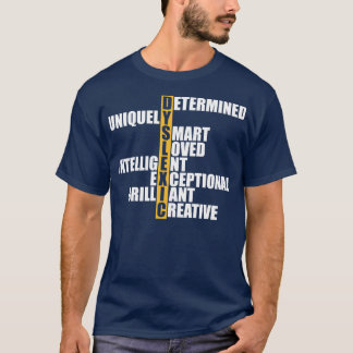 Dyslexia Dyslexic Acronym w T-Shirt
