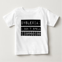 Dyslexia: I don't Spell - I Improvise - Dyslexic