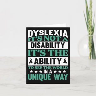 Dyslexia It's Not A Disability Dyslexia Awareness Card