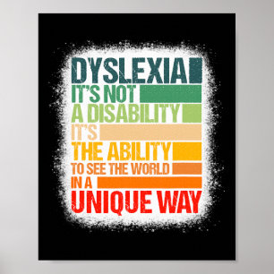 Dyslexia It's Not A Disability Dyslexia Awareness  Poster