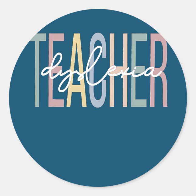 Dyslexia Teacher Boho Dyslexia Teaching  Classic Round Sticker (Front)