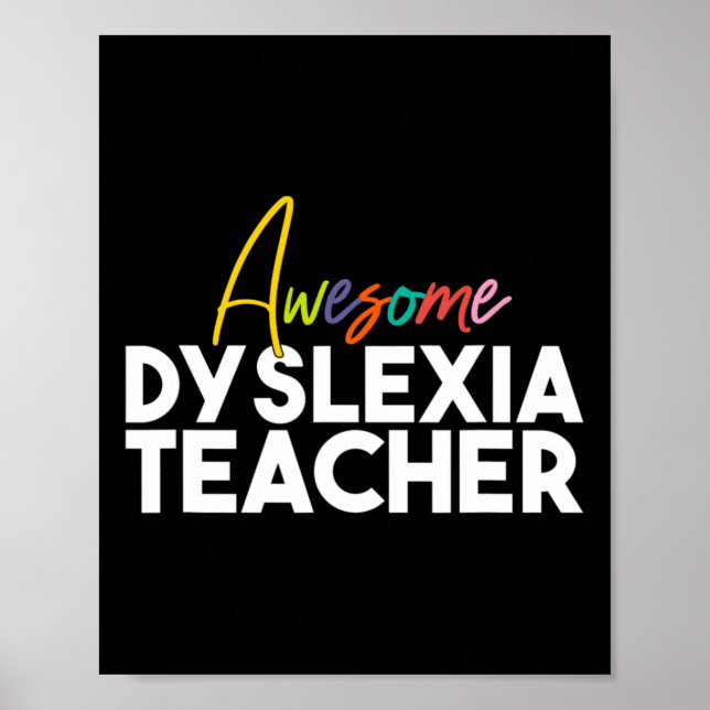 Dyslexia Teacher  Poster (Front)