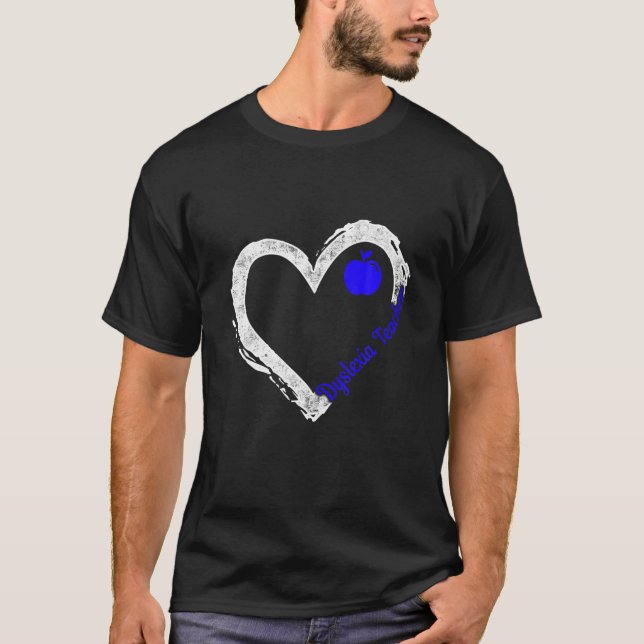 Dyslexia Teacher Therapist Heart Dyslexic Therapy T-Shirt (Front)