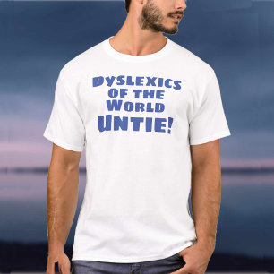 Dyslexia Theme T-Shirt