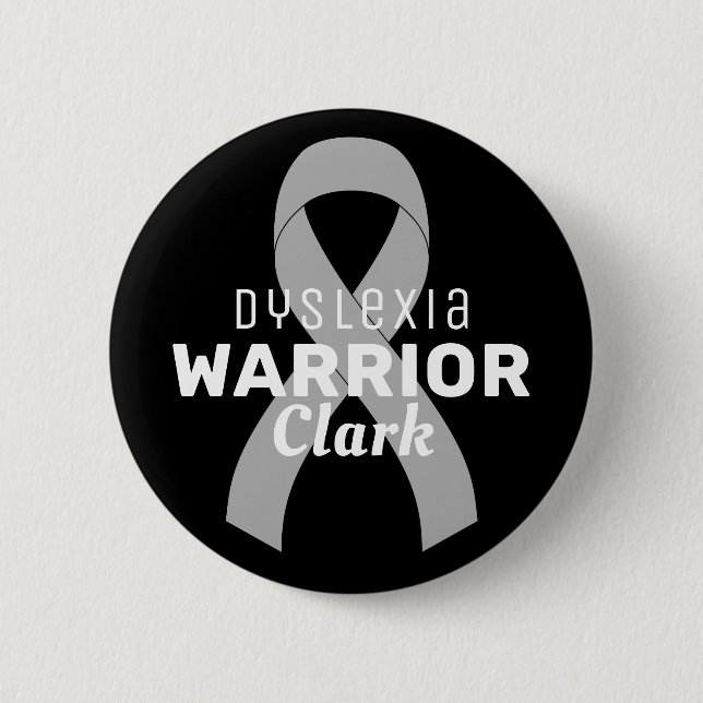 Dyslexia Warrior Ribbon Black Button (Front)